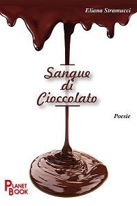 Sangue di cioccolato - Eliana Stramucci - copertina