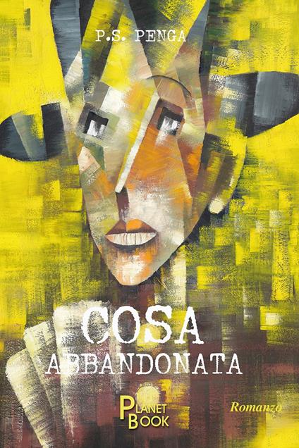 Cosa abbandonata - P.S. Penga - copertina