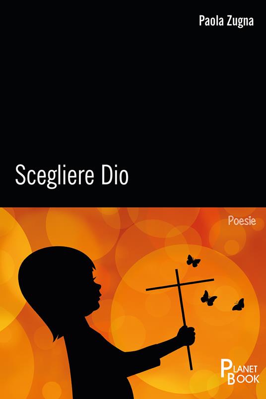 Scegliere Dio - Paola Zugna - copertina