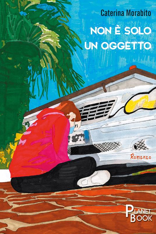 Non è solo un oggetto - Caterina Morabito - copertina