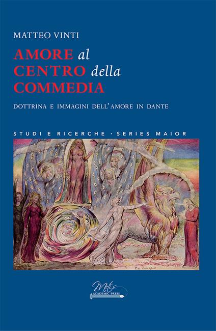 Amore al centro della commedia - Matteo Vinti - copertina