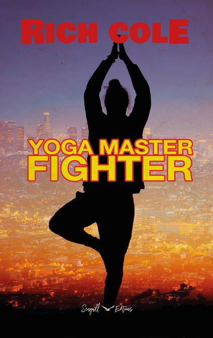 Yoga master fighter - Rich Cole - copertina