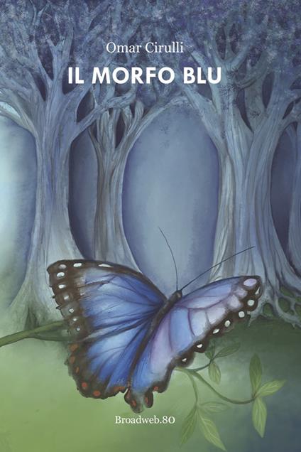 Il morfo blu - Omar Cirulli - copertina