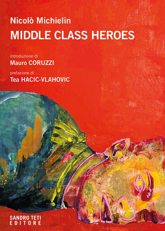 Middle class heroes - Nicolò Michielin - ebook