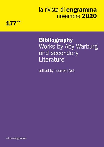 La rivista di Engramma. Vol. 177: Bibliography works by Aby Warburg and secondary literature. - copertina