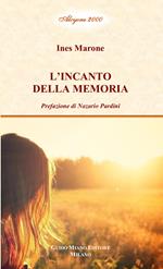 L' incanto della memoria