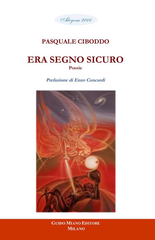 Era segno sicuro - Pasquale Ciboddo - copertina