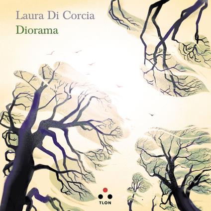 Diorama - Laura Di Corcia - ebook