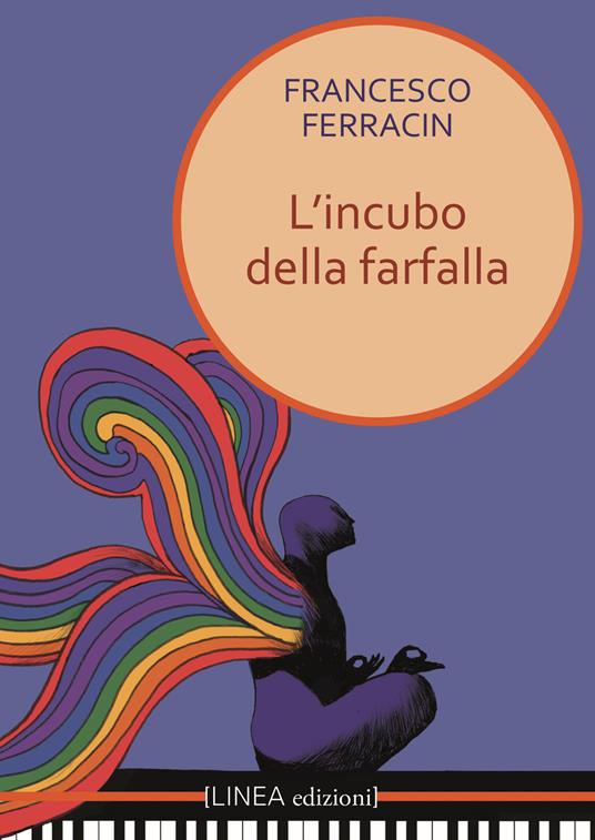 L'incubo della farfalla - Francesco Ferracin - copertina