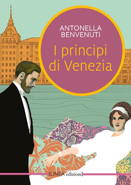 I principi di Venezia - Antonella Benvenuti - copertina