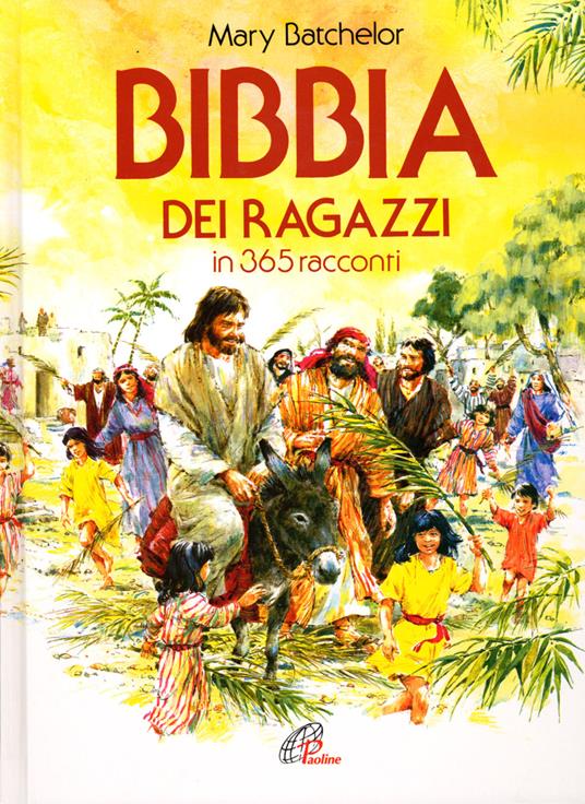 Bibbia dei ragazzi in 365 racconti - Mary Batchelor - copertina