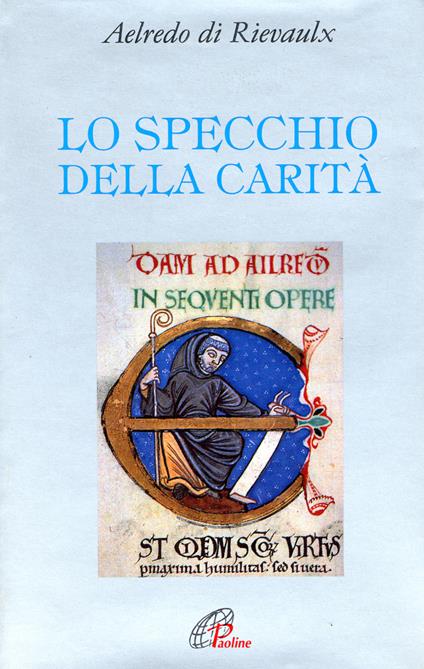 Lo specchio della carità - Aelredo di Rievaulx - copertina