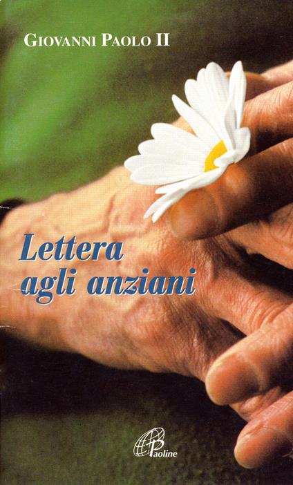 Lettera agli anziani - Giovanni Paolo II - copertina