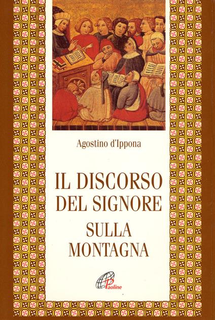 Il discorso del Signore sulla montagna - Agostino (sant') - copertina