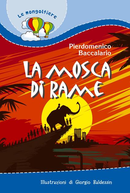 La mosca di rame - Pierdomenico Baccalario - copertina