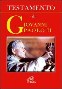 Testamento di Giovanni Paolo II - Giovanni Paolo II - copertina