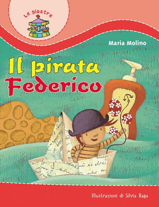 Il pirata Federico - Maria Molino - copertina