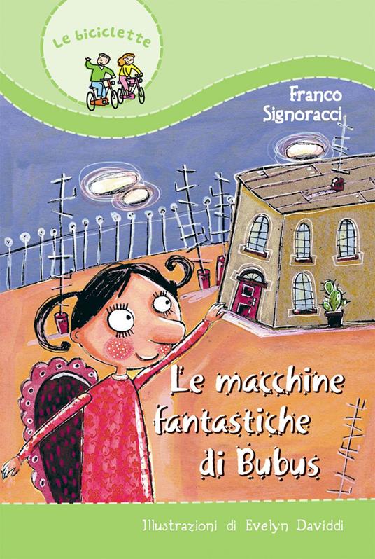 Le macchine fantastiche di Bubus - Franco Signoracci - copertina