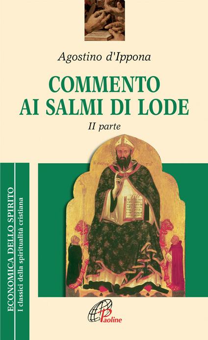 Commento ai salmi di lode. Vol. 2 - Agostino (sant') - copertina