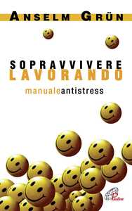 Image of Sopravvivere lavorando. Manuale antistress