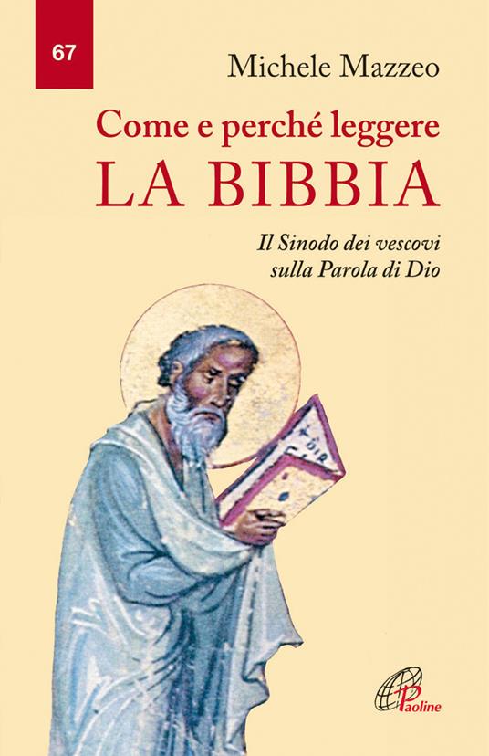 Come e perché leggere la Bibbia. Il Sinodo dei vescovi sulla parola di Dio - Michele Mazzeo - copertina