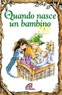 Quando nasce un bambino - Lisa Engelhardt - copertina