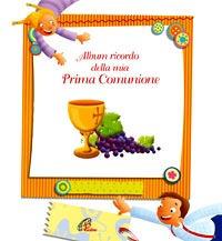 ALBUM PER FOTO - PRIMA COMUNIONE - Cartolibreria Gianna