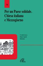 Per un Paese solidale. Chiesa italiana e Mezzogiorno