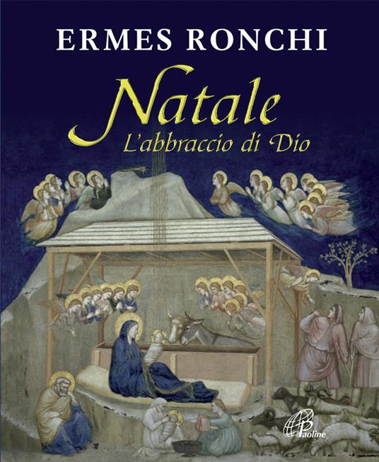 Natale. L'abbraccio di Dio - Ermes Ronchi - copertina