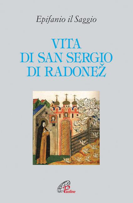 Vita di san Sergio di Radonez - Epifanio il Saggio - copertina