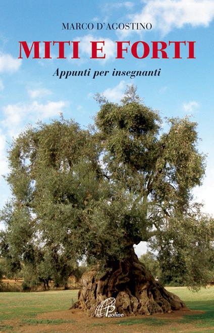 Miti e forti. Appunti per insegnanti - Marco D'Agostino - copertina