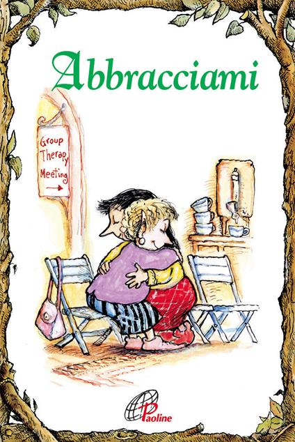 Abbracciami. Ediz. illustrata - Betty Hopf - copertina