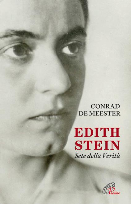 Edith Stein. Sete della verità - Conrad de Meester - copertina