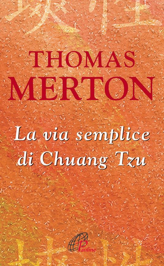 La via semplice di Chuang Tzu - Thomas Merton - copertina