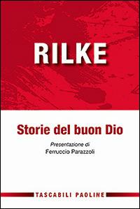 Storie del buon Dio - Rainer Maria Rilke - copertina