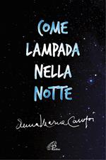 Come lampada nella notte