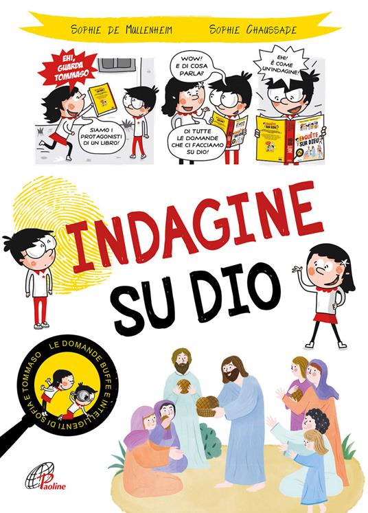 Indagine su Dio. Ediz. illustrata - Sophie de Mullenheim - copertina