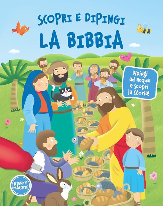 Scopri e dipingi la Bibbia. Dipingi ad acqua e scopri la storia! Ediz. a colori. Con gadget - Emanuela Carletti - copertina