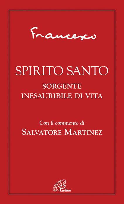 Spirito Santo. Sorgente inesauribile di vita - Francesco (Jorge Mario Bergoglio) - copertina