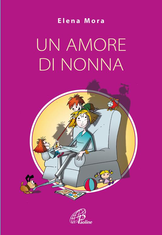 Un amore di nonna - Elena Mora - copertina