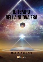 Il tempo della nuova era