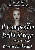 Il compendio della strega. Vol. 1