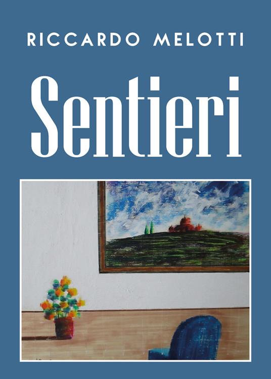 Sentieri - Riccardo Melotti - copertina