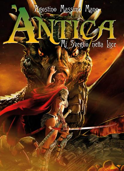 Mi veglio nella luce. Àntica - Agostino Massimo Mano - copertina