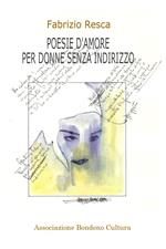 Poesie d'amore per donne senza indirizzo