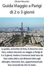 Guida viaggio a Parigi di 2 o 3 giorni