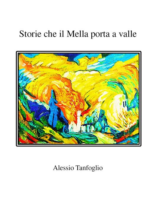 Storie che il Mella porta a valle - Alessio Tanfoglio - copertina