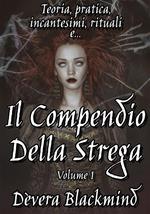 Il Compendio della Strega - Volume 1