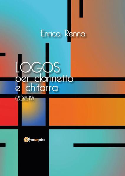 Logos per clarinetto e chitarra - Enrico Renna - ebook