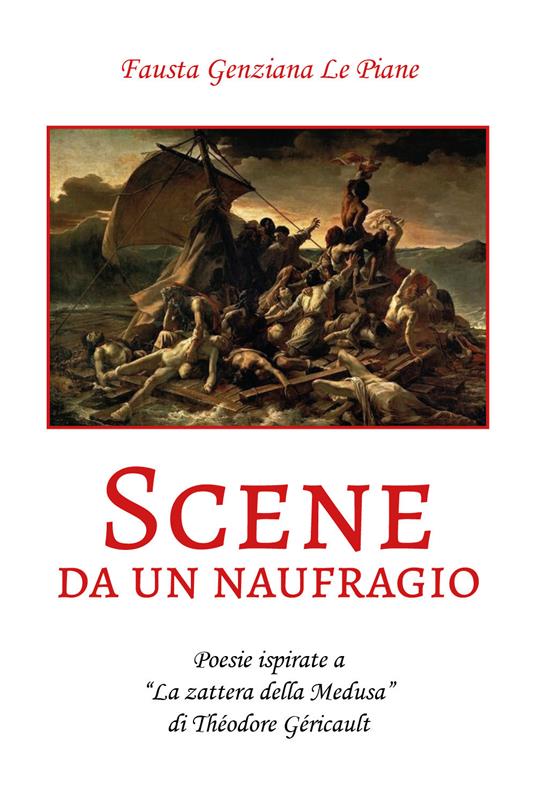 Scene da un naufragio - Fausta Genziana Le Piane - copertina